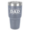 Father's Day Quotes & Sayings 30 oz Stainless Steel Ringneck Tumbler - Grey - Front