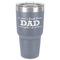 Father's Day Quotes & Sayings 30 oz Stainless Steel Tumbler - Grey - Single-Sided