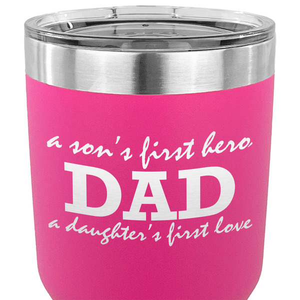 Father's Day Quotes & Sayings 30 oz Stainless Steel Ringneck Tumbler - Pink - CLOSE UP
