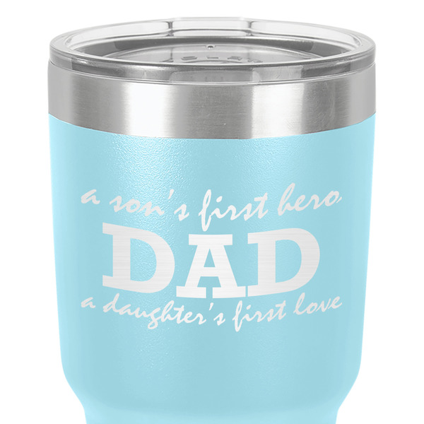 Father's Day Quotes & Sayings 30 oz Stainless Steel Ringneck Tumbler - Teal - Close Up