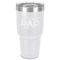 Father's Day Quotes & Sayings 30 oz Stainless Steel Ringneck Tumbler - White - Front