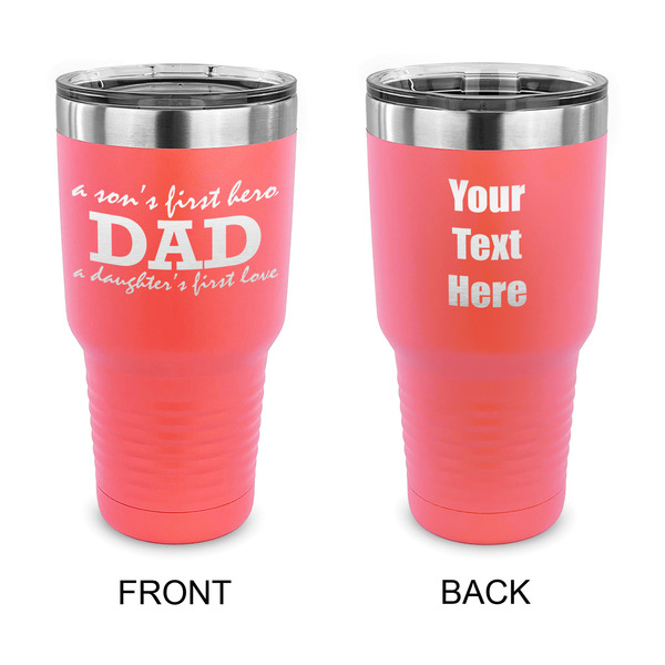 Custom Father's Day Quotes & Sayings 30 oz Stainless Steel Tumbler - Coral - Double Sided