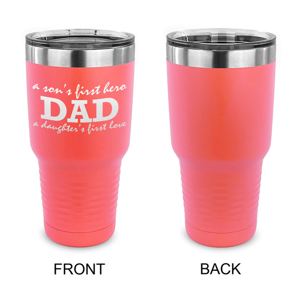 Father's Day Quotes & Sayings 30 oz Stainless Steel Ringneck Tumblers - Coral - Single Sided - APPROVAL