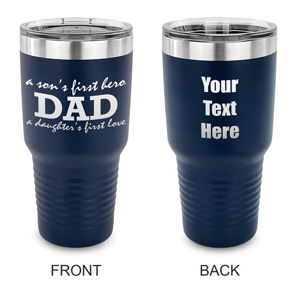 Custom Father's Day Quotes & Sayings 30 oz Stainless Steel Tumbler - Navy - Double Sided