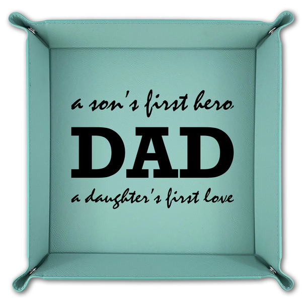 Father's Day Quotes & Sayings 9" x 9" Teal Leatherette Snap Up Tray - FOLDED