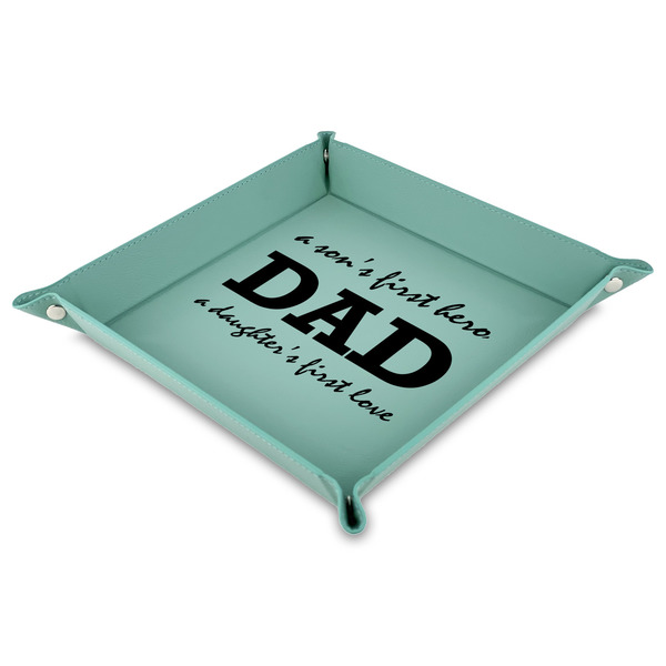 Custom Father's Day Quotes & Sayings 9" x 9" Teal Faux Leather Valet Tray