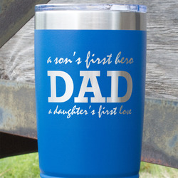 Father's Day Quotes & Sayings 20 oz Stainless Steel Tumbler - Royal Blue - Double Sided