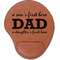 Father's Day Quotes & Sayings Cognac Leatherette Mouse Pads with Wrist Support - Flat