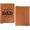 Father's Day Quotes & Sayings Cognac Leatherette Portfolios with Notepad - Small - Single Sided- Apvl