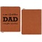 Father's Day Quotes & Sayings Cognac Leatherette Zipper Portfolios with Notepad - Single Sided - Apvl