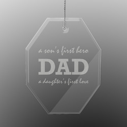 Father's Day Quotes & Sayings Engraved Glass Ornament - Octagon