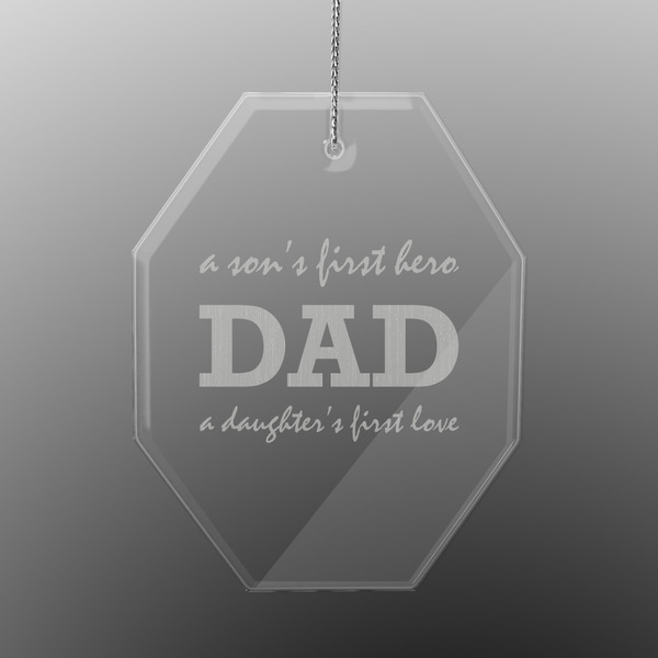 Custom Father's Day Quotes & Sayings Engraved Glass Ornament - Octagon