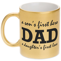 Father's Day Quotes & Sayings Metallic Gold Mug