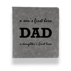 Father's Day Quotes & Sayings Leather Binder - 1" - Grey