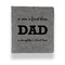 Father's Day Quotes & Sayings Leather Binder - 1" - Grey