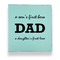 Father's Day Quotes & Sayings Leather Binders - 1" - Teal - Front View