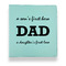 Father's Day Quotes & Sayings Leather Binder - 1" - Teal