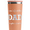 Father's Day Quotes & Sayings Peach RTIC Everyday Tumbler - 28 oz. - Close Up