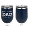 Father's Day Quotes & Sayings Stainless Wine Tumblers - Navy - Single Sided - Approval