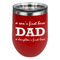 Father's Day Quotes & Sayings Stemless Stainless Steel Wine Tumbler - Red - Double Sided