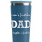 Father's Day Quotes & Sayings Steel Blue RTIC Everyday Tumbler - 28 oz. - Close Up