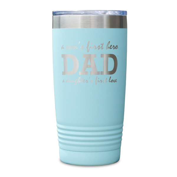 Father's Day Quotes & Sayings Teal Polar Camel Tumbler - 20oz - Single Sided - Approval