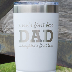 Father's Day Quotes & Sayings 20 oz Stainless Steel Tumbler - White - Single Sided