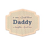 Father's Day Quotes & Sayings Genuine Maple or Cherry Wood Sticker (Personalized)