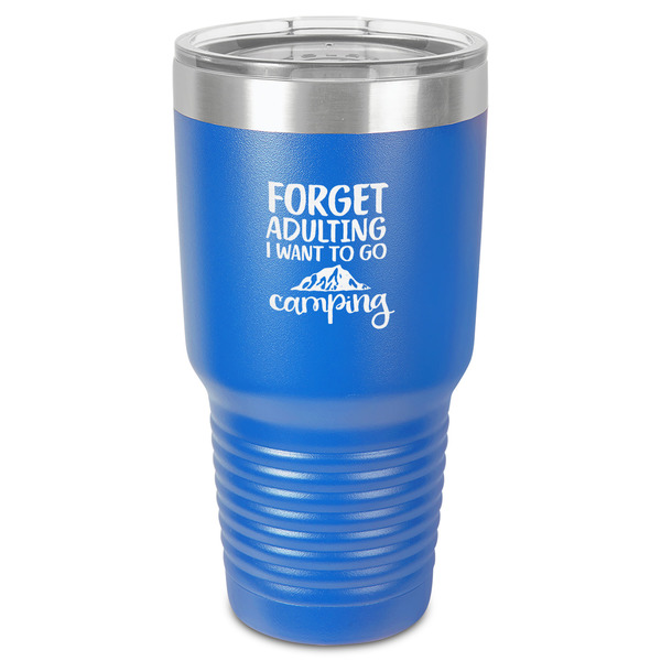 Custom Camping Quotes & Sayings 30 oz Stainless Steel Tumbler - Royal Blue - Single-Sided