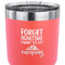 Camping Quotes & Sayings 30 oz Stainless Steel Ringneck Tumbler - Coral - CLOSE UP