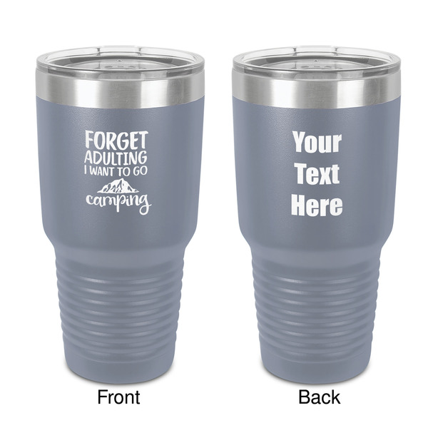 Custom Camping Quotes & Sayings 30 oz Stainless Steel Tumbler - Grey - Double-Sided