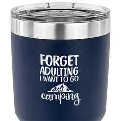 Camping Quotes & Sayings 30 oz Stainless Steel Tumbler - Navy - Single Sided