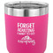 Camping Quotes & Sayings 30 oz Stainless Steel Ringneck Tumbler - Pink - CLOSE UP