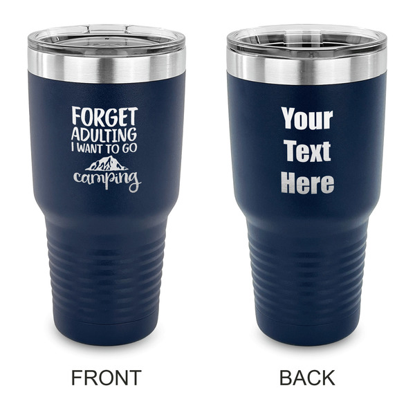 Custom Camping Quotes & Sayings 30 oz Stainless Steel Tumbler - Navy - Double Sided
