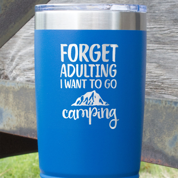Camping Quotes & Sayings Blue Polar Camel Tumbler - 20oz - Close Up
