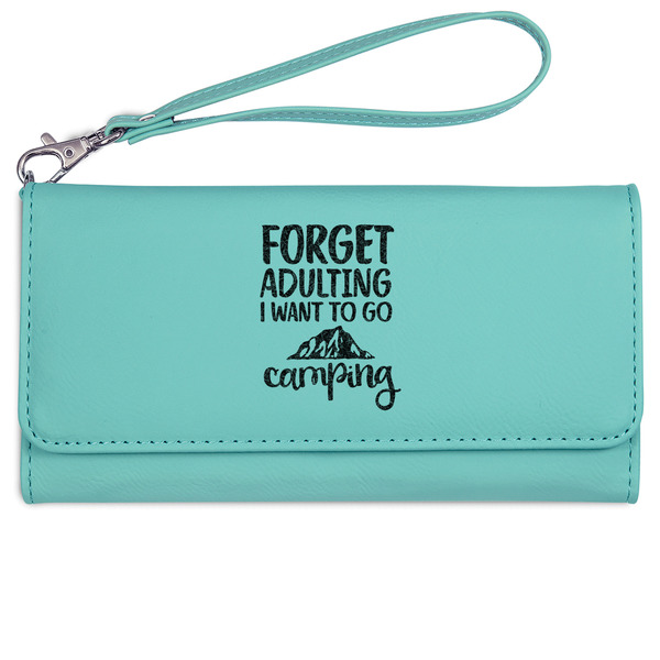 Camping Quotes & Sayings Ladies Wallet - Leather - Teal - Front View