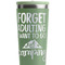 Camping Quotes & Sayings Light Green RTIC Everyday Tumbler - 28 oz. - Close Up