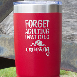 Camping Quotes & Sayings 20 oz Stainless Steel Tumbler - Red - Single Sided