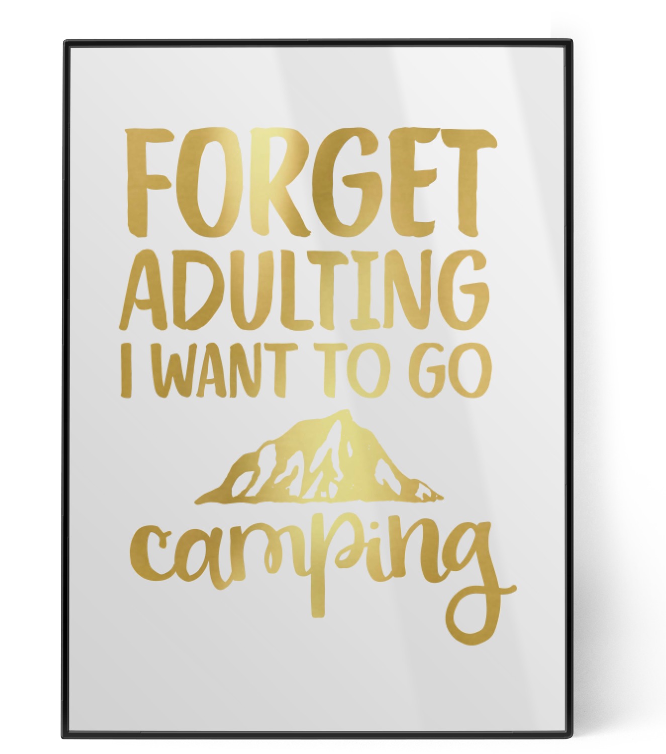 Camping Quotes &amp; Sayings (Shape) 5x7 White Foil Print (Personalized ...