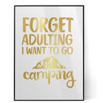 Camping Quotes & Sayings Foil Print