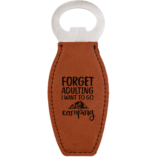 Custom Camping Quotes & Sayings Leatherette Bottle Opener