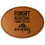 Camping Quotes & Sayings Faux Leather Iron On Patch - Oval