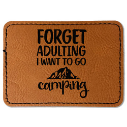 Camping Quotes & Sayings Faux Leather Iron On Patch - Rectangle