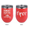 Camping Quotes & Sayings Stainless Wine Tumblers - Coral - Double Sided - Approval