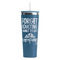 Camping Quotes & Sayings Steel Blue RTIC Everyday Tumbler - 28 oz. - Front