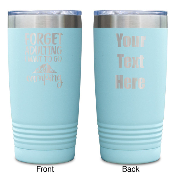 Camping Quotes & Sayings Teal Polar Camel Tumbler - 20oz -Double Sided - Approval
