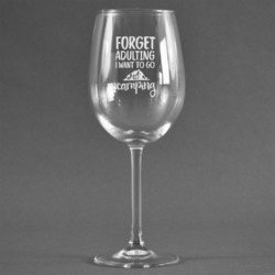 Camping Quotes & Sayings Wine Glass - Engraved