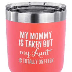 Aunt Quotes and Sayings 30 oz Stainless Steel Tumbler - Coral - Single Sided