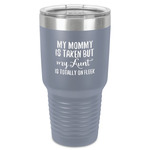 Aunt Quotes and Sayings 30 oz Stainless Steel Tumbler - Grey - Single-Sided