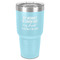 Aunt Quotes and Sayings 30 oz Stainless Steel Ringneck Tumbler - Teal - Front